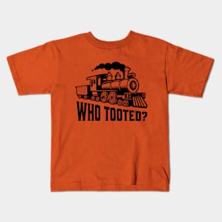 Who Tooted? Funny Train Kids T-Shirt